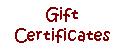 Gift Certificates